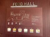 「FOOD HALL」の地図とラインアップ（筆者撮影）