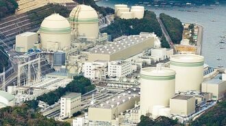 膨らむ費用と訴訟リスク 関電｢原発依存｣の危うさ