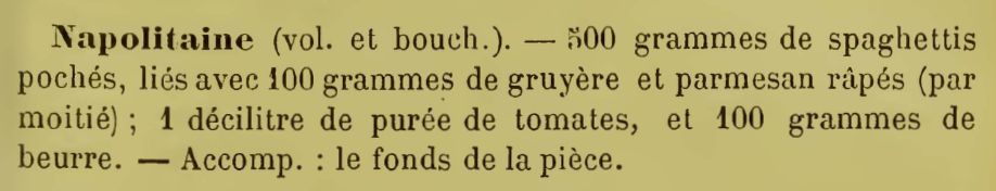 Napolitaine Auguste Escoffier『Le Guide Culinaire』（1903年初版）より引用（画像：近代食文化研究会）