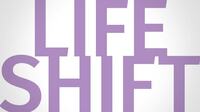 ライフ･シフト実践編 日本人のための100年人生マニュアル