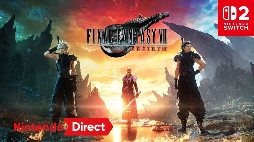 『FINAL FANTASY VII REBIRTH』もNintendo Switch 2で登場