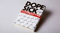 『DOPESICK アメリカを蝕むオピオイド危機』 鎮痛薬が人々の命を奪う､恐るべき薬物汚染の実態