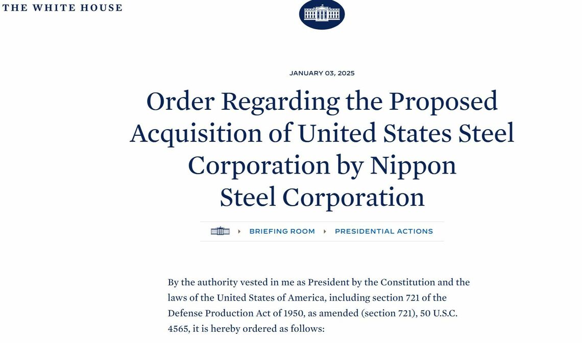 米国で1月3日に出された大統領命令。日本製鉄によるUSスチール買収が「米国の国家安全保障を損なう恐れのある行動をとる可能性があると信じるに足る証拠がある」と記されている（出所：ホワイトハウスのウェブサイト）