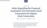 米国で1月3日に出された大統領命令。日本製鉄によるUSスチール買収が「米国の国家安全保障を損なう恐れのある行動をとる可能性があると信じるに足る証拠がある」と記されている（出所：ホワイトハウスのウェブサイト）