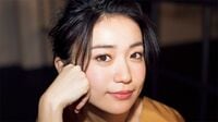 大島優子が語る｢タラレバ娘｣撮影現場の裏側 小雪は､これから幸せになれるのか