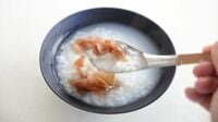 正月の疲れた胃に優しい｢中華粥｣美味に作るコツ 作り方は超簡単！朝ごはんでも夜に食べるのもOK