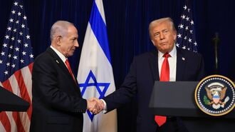 ネタニヤフとトランプ､｢同床異夢｣のイラン攻撃
